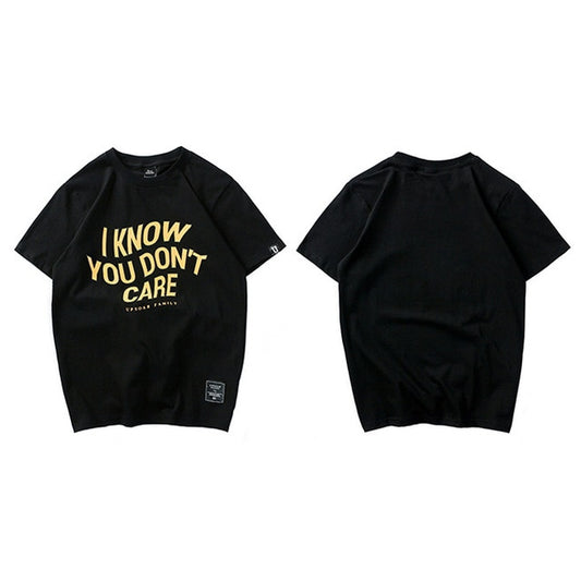 T-Shirt You Dont Care - iONiQ SHOP