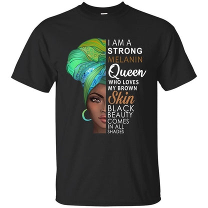 T-Shirt Strong Melanin Queen Afrocentric Beauty - iONiQ SHOP